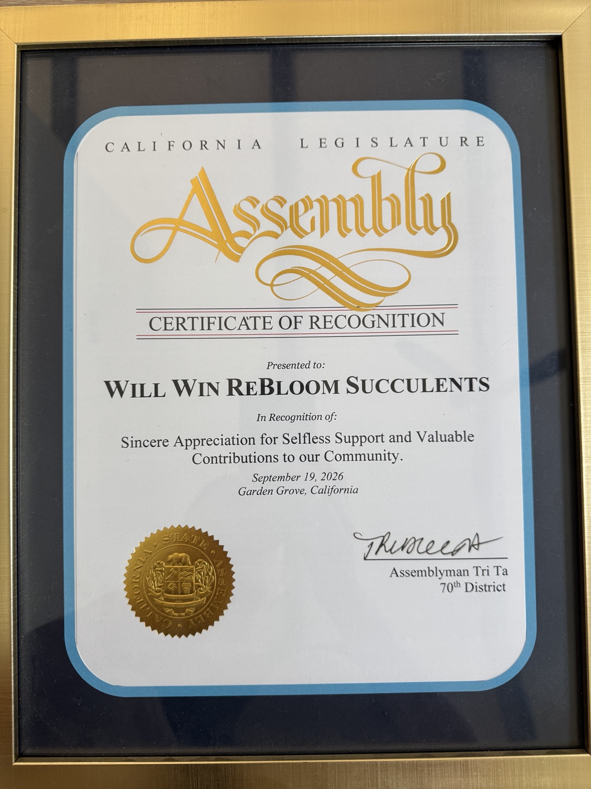 California State Assembly Certificate of Recognition for Will Win ReBloom Succulents